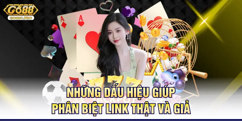 Những dấu hiệu giúp phân biệt link thật và giả